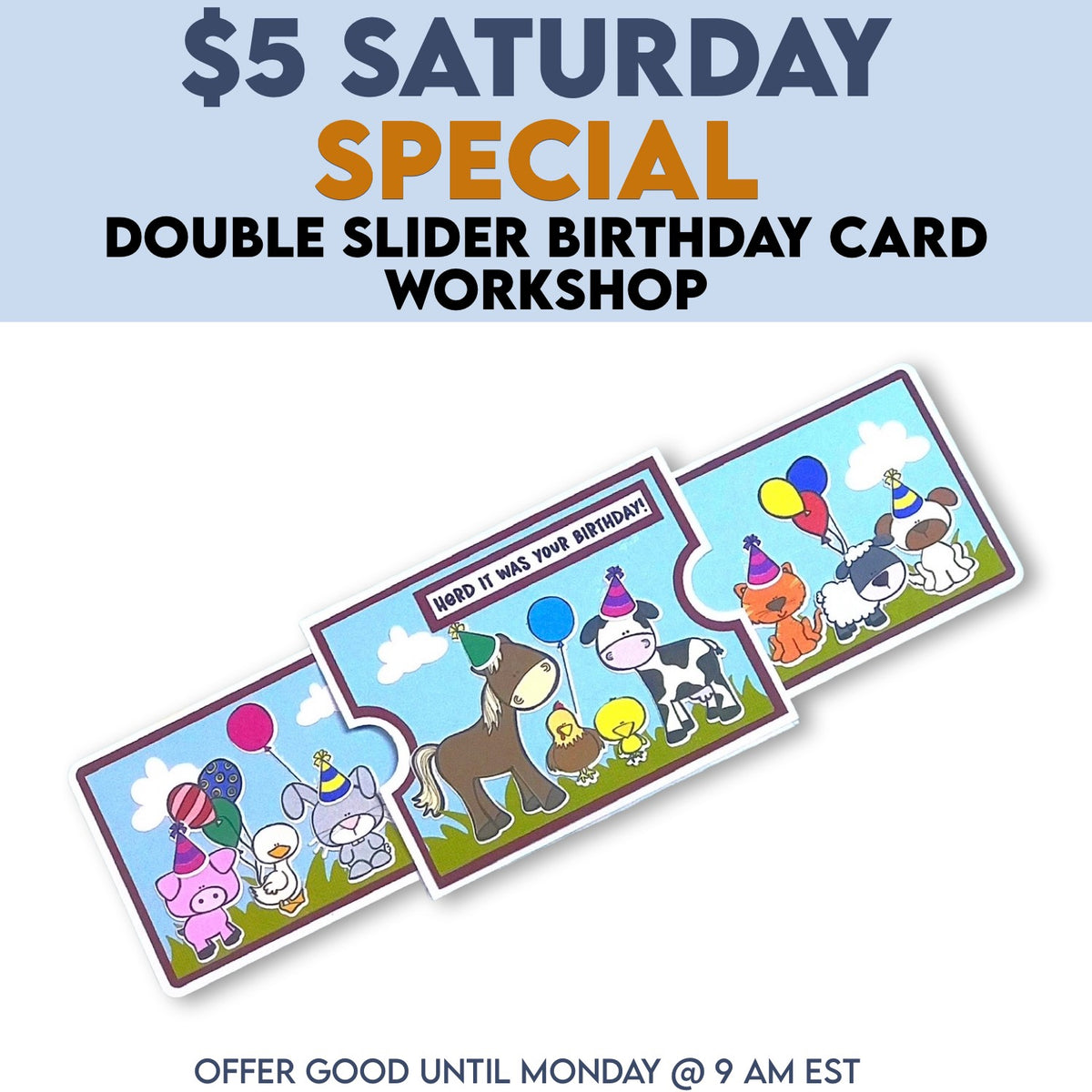Double Slider Birthday Card Workshop