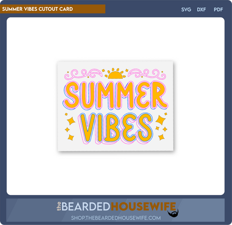 summer vibes cutout card