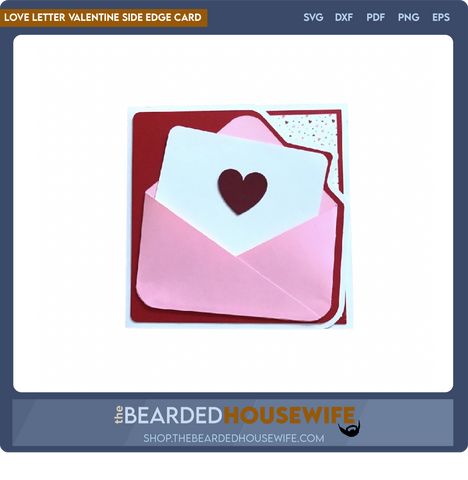 Love Letter Valentine SIde Edge Card